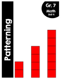 Grade 7, Unit 4: Patterning (Ontario Mathematics - 2005)