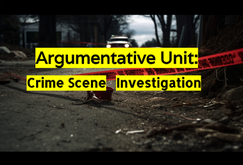 Preview of Grade 8 Argumentative Unit - CSI Project