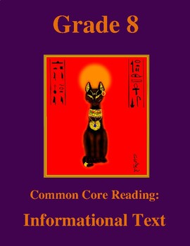 Preview of Grade 8 Common Core Reading: Informational Text -- Cats in Ancient Egypt