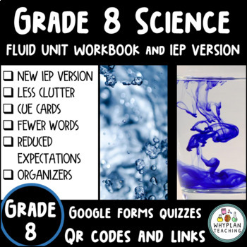 Preview of Grade 8 Fluids Ontario Science Unit Workbook + IEP Version
