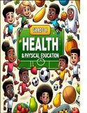 Grade 8 Health & Physical Education Curriculum 2023 Lesson