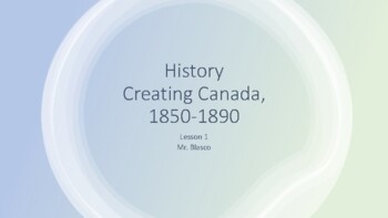Preview of Grade 8 History - 1850-1910 (16 Lessons) Entire Unit