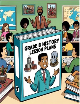 Preview of Grade 8 History 2023 Lesson Plans: Ontario Curriculum Strands A & B (32 Lessons)