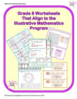 Preview of Grade 8 Illustrative Mathematics Aligned Worksheets
