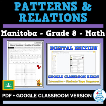 Preview of Grade 8 - Manitoba Math - Patterns and Relations - GOOGLE AND PDF