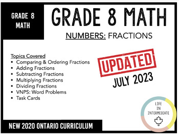 Preview of Grade 8 Math - Numbers: Fractions (New Ontario Math Curriculum 2020)