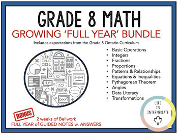 Preview of Grade 8 Math - Full Year: Growing Bundle (New Ontario Math Curriculum 2020)