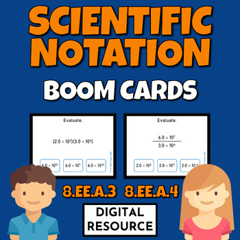 Preview of Grade 8 Math Scientific Notation 8.EE.3 8.EE.4 Boom Cards Digital Resource