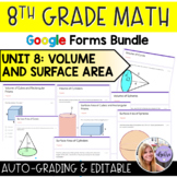 Grade 8 Math Google Forms - Unit 8: Volume and Surface Area