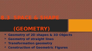 Preview of Grade 8 Maths 3a Space and Shape (geometry) in PowerPoint.