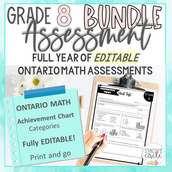 Preview of Grade 8 Ontario Math Full Year Assessment Bundle  - All Strands All Expectations