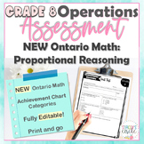 Grade 8 Ontario Math Proportional Reasoning Assessment Editable