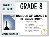Grade 8 Ontario Religion - ALL UNIT Bundle