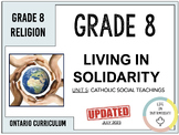 Grade 8 Ontario Religion - Living in Solidarity (Unit 5)