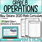 Grade 8 Operations NEW Ontario Math Digital Slides & Worksheets