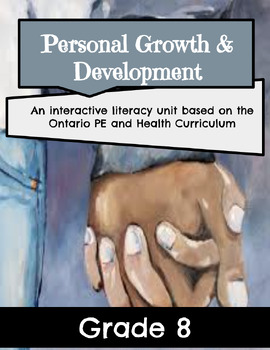 Preview of Grade 8 ~ Personal Growth and Development Unit