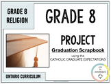 Grade 8 Ontario Religion: Catholic Graduate Expectations (