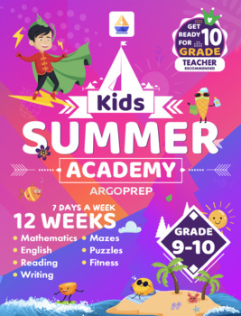 Preview of Grade 9-10: Kids Summer Academy Workbook (257 page eBook | Award-winning series)