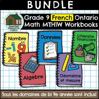 Preview of Grade 9 FRENCH Ontario Math Workbooks (MTH1W)