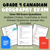 Grade 9 Geography Exam with Answers - Canadian Geography E