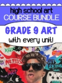 Grade 9 Visual Arts - Course Curriculum for an entire semester!