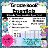 Grade Book Forms: Attendance, Class List, Birthday & Grade