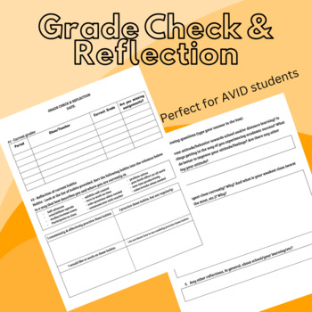 Preview of Grade Check & Reflection (AVID centered)