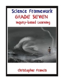 Grade Seven Science Framework - Inquiry Based Learning
