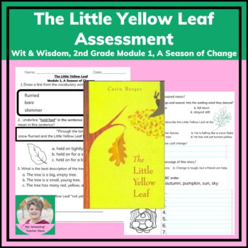 Preview of Grade W&W Module 1, The Little Yellow Leaf Assessment