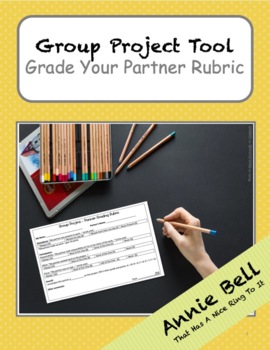 Preview of Grade Your Partner - Group Project Rubric (editable)