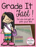 Grade it Fast {And Get on with your life!} Freebie