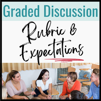 Preview of Graded Discussion Rubric & 50 Discussion Stems for Secondary ELA