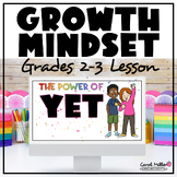 Grades 2-3 Growth Mindset Lesson | The Power of Yet | Pers