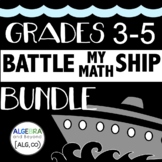 Grades 3-5 Math Activity BUNDLE - Battle My Math Ship