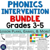 3rd - 5th Phonics Intervention - Lesson Plans & Activities