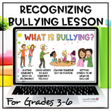 Grades 3-6 Recognizing Bullying Lesson Plan