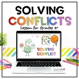 Solving Conflicts Grades 4-8 | Problem Solving | Conflict 