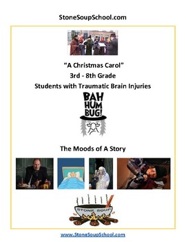 Preview of Grades 3- 8 A Christmas Carol, Moods of the Story for Students w/ TBI