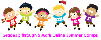 Preview of Grades 3 through 5 Math Online Summer Camps
