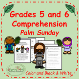 Grades 5 and 6 Reading Comprehension : Palm Sunday