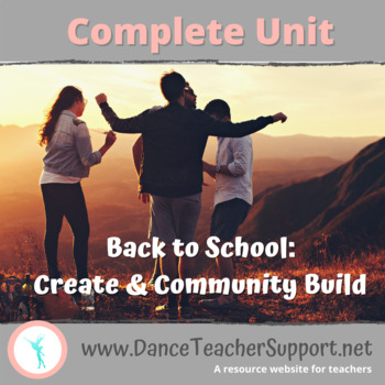 Preview of Grades 6-12 Dance: Create & Community Build