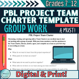 Grades 7–12 PBL Project Group Team Charter Template—Custom