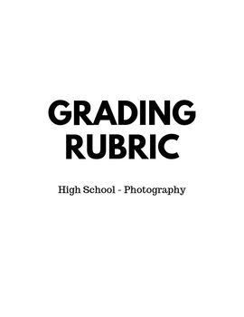 Preview of Grading Rubric - High School - Art - Photography