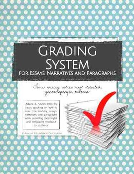 Preview of Grading System for Essays, Narratives & Paragraphs (Rubric Pack)