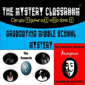 Preview of Graduating Middle School | They Mystery Classroom (Distance Learning)