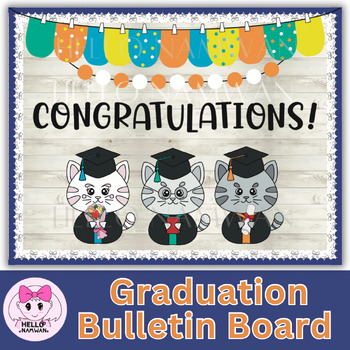Preview of Graduation Bulletin Board,May&June Bulletin Board Kit, CON-CAT-ULATIONS Clipart