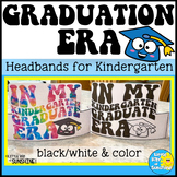 Graduation ERA Hats Headbands for Kindergarten