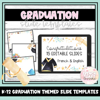 Preview of Graduation/End of Year Slide Templates       FRENCH & ENGLISH | L'été