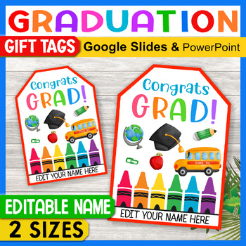 Preview of Graduation Gift Tags Printable | EDITABLE Graduation Favor Tags