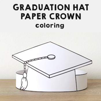 Preview of Graduation Hat Paper Crown Printable Coloring Craft Activity for kids